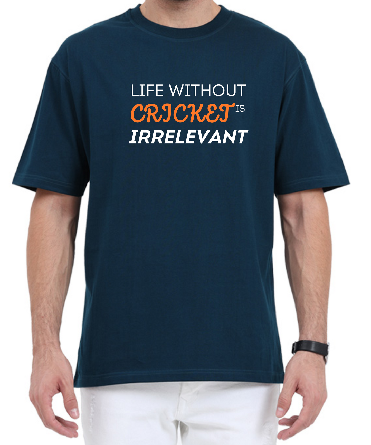 LIFE IRRELEVANT WITHOUT CRICKET UNISEX OVERSIZED PREMIUM TSHIRT
